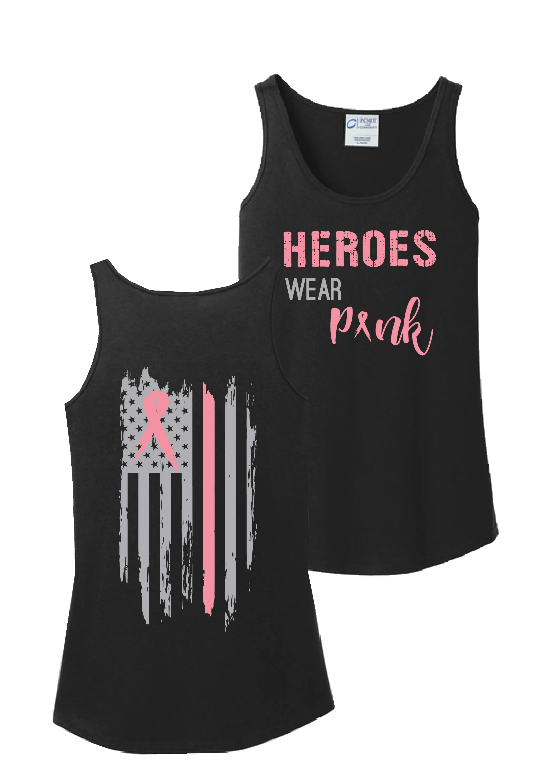 Heroes Wear Pink Tank