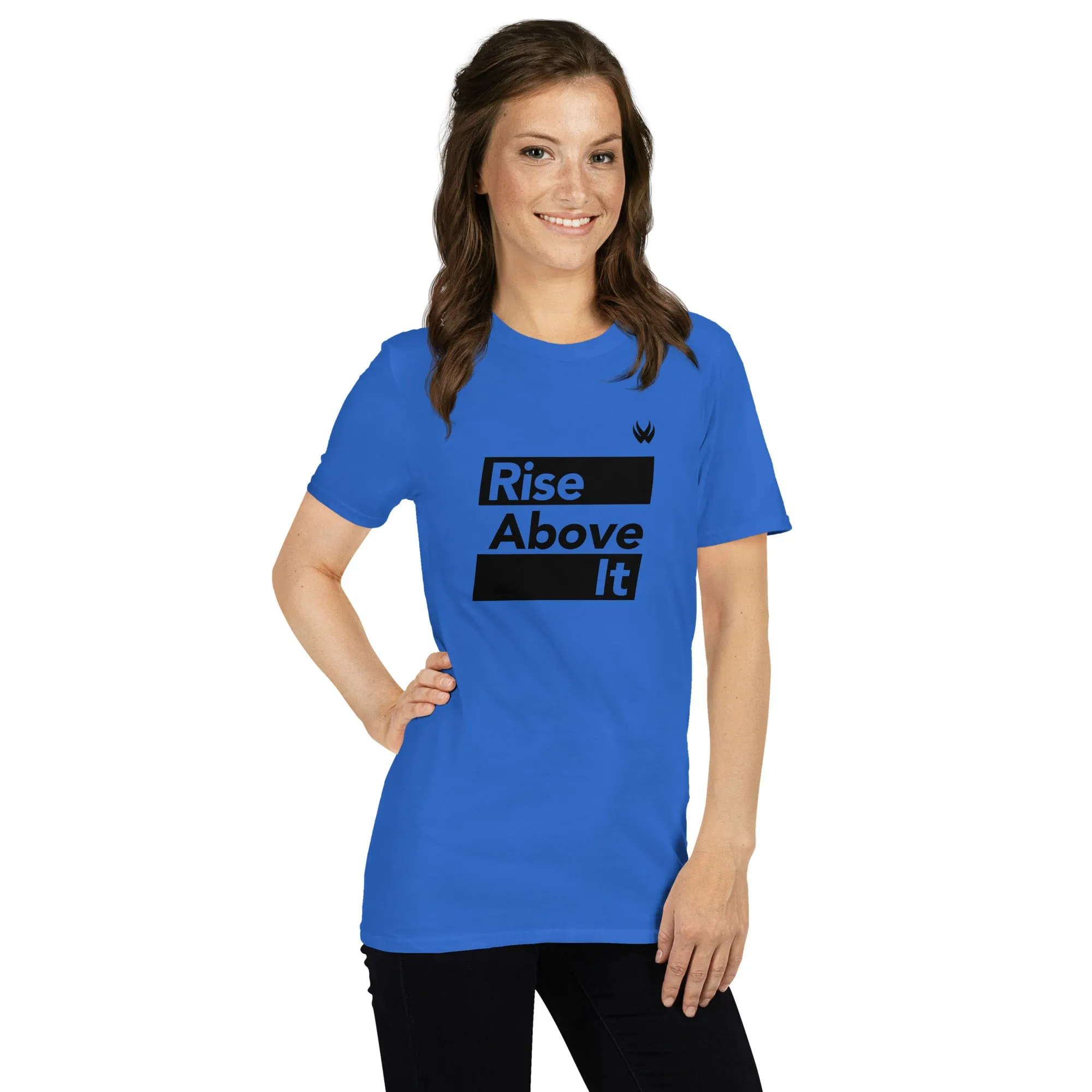 Rise Above It Tee for Women
